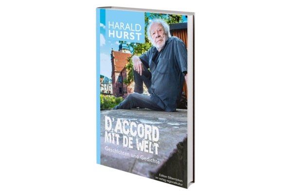 Harald Hurst - D'accord mit de Welt