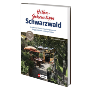 Hütten Geheimtipps Schwarzwald