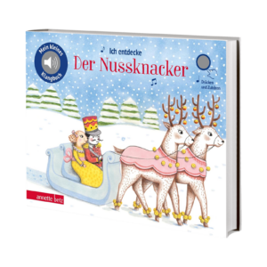 Ich entdecke Der Nussknacker Soundbuch