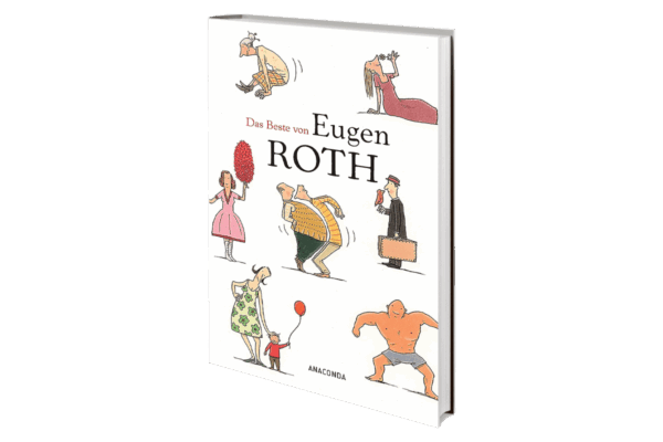 Das Beste von Eugen Roth
