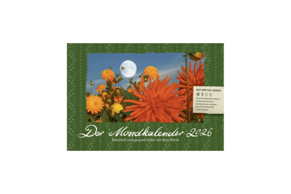 Der Mondkalender 2026 – Natürlich und gesund leben mit dem Mond