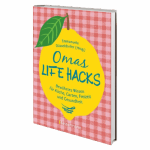 Omas Life Hacks