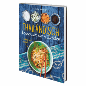 Thailändisch kochen mit 4 Zutaten