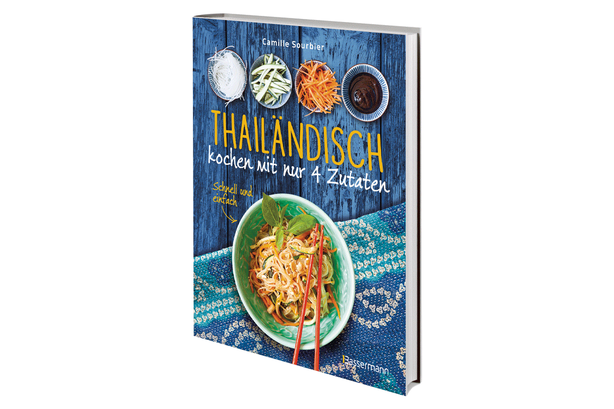 Thailändisch kochen mit 4 Zutaten